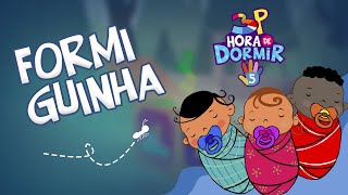 3 Palavrinhas  A Formiguinha  Hora de Dormir Volume 5 [upl. by Nohtiek]