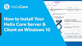 How to Install Your Helix Core Server amp Client on Windows 10 [upl. by Yorel794]