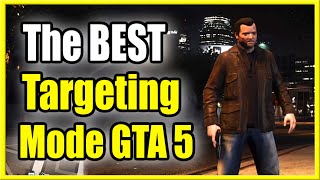 What is the Best Targeting Mode in GTA 5 Online Free Aim or Assisted Aim Full or Partial [upl. by Qirat310]