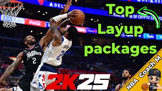 TOP Layup packages NBA 2K25  Best How to Guide [upl. by Ahsirahc868]