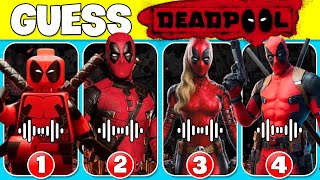 Guess the Deadpool Dance and Song by His Voice 💥 All Deadpool Variants  Ultimate Deadpool Quiz [upl. by Erdnaxela226]