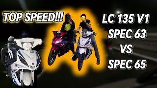 LC 135 V1 Spec 63 vs 65 Top Speed [upl. by Nnairac228]