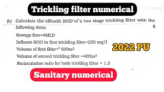 Trickling filter numerical  two stage trickling filter  sanitary numerical  2022 PU [upl. by Lisandra]