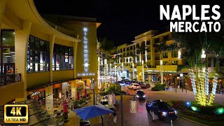 Naples Florida  Mercato at Night [upl. by Yatnwahs]