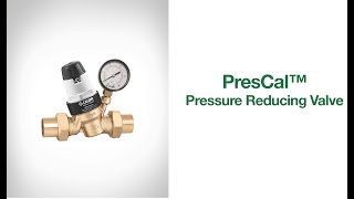 PresCal™ Pressure Reducing Valve [upl. by Ellis]