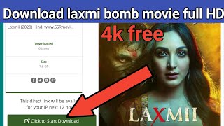 How To Download Laxmi Bomb Full Movie In Hindi HD LAXMI BOMB Movie Download Free  Laxmi Bomb [upl. by Daisie]