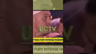 Tyson Fury  Intense Faceoff [upl. by Tarrance]