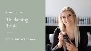 How To Use Aveda Thickening Tonic  Style The Verde Way [upl. by Amehsat]