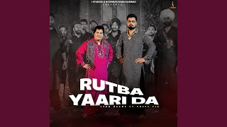 Rutba Yaari Da [upl. by Lorenzo]