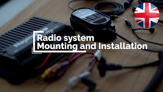 Radio system  Mounting and Installation  SVB [upl. by Preciosa765]