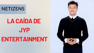 COMENTAN SOBRE LA CAÍDA DE JYP ENTERTAINMENT [upl. by Stuart]