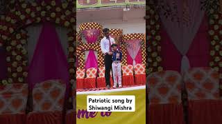 Patriotic songs  Shiwangi Mishra scholarseducare [upl. by Silma]