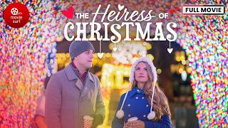 The Heiress of Christmas 2023  Full Movie  Christmas Movie [upl. by Aicena]