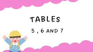 Tables of 5 6 and 7  Learn Multiplication Tables of 5 6 and 7  Table of 5  6 and 7 in English [upl. by Pacheco150]