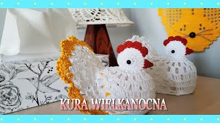 Wielkanocna kura  ozdoba krok po kroku na szydełku [upl. by Rufina6]