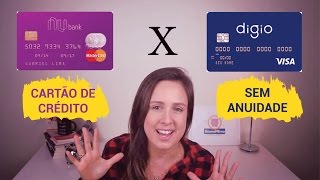 Cartão de Crédito sem anuidade  Digio x Nubank  QUAL O MELHOR [upl. by Judus]