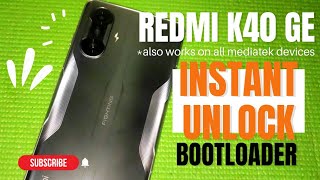 Redmi K40 GE Unlock Bootloader NO WAITING TIME [upl. by Schacker971]