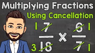 Multiplying Fractions Using Cancellation  Math with Mr J [upl. by Nojid]