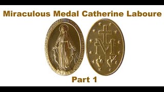 Miraculous Medal Catherine Laboure Part 1 [upl. by Annay]