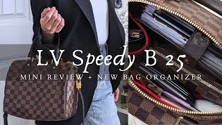 LV Speedy Bandouliere 25  Mini Review WIMB  New Handbag Organizer [upl. by Ylevol]