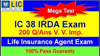 HOW TO PASS AN IRDA IC 38 EXAM  2024  200 QAns  IC 38  TUTORIAL  LIC AGENT EXAM [upl. by Auston]