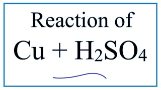 Cu  H2SO4 Copper  Sulfuric acid [upl. by Gwennie]