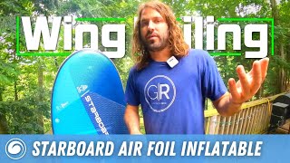 Starboard Air Foil Deluxe Inflatable Wing Foil Board [upl. by Lledniuq]