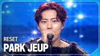 박제업PARK JEUP  RESET l Show Champion l EP542 l 241204 [upl. by Rosol524]