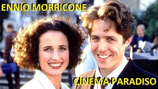 FOUR WEDDINGS AND A FUNERAL  Hugh Grant Andie MacDowell  CINEMA PARADISO Ennio Morricone  PIANO [upl. by Matejka988]