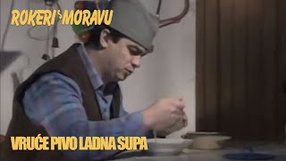 ROKERI S MORAVU  VRUĆE PIVO LADNA SUPA OFFICIAL VIDEO [upl. by Vassili]