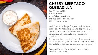 Cheesy Beef Taco Quesadilla [upl. by Kassel]