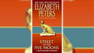 Street of the Five Moons by Elizabeth Peters Vicky Bliss 2  Audiobooks Full Length [upl. by Ebbie]