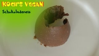 veganes Schokoladeneis  Selber machen ohne Eismaschine  vegane Rezepte von Kochs vegan [upl. by Dahij638]