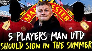 5 Players Solskjaers Manchester United Should Sign in the Summer… [upl. by Evers546]