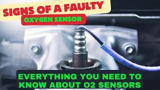 Signs Of A faulty Oxygen Sensor Bad o2 Sensor Symptoms [upl. by Elson]