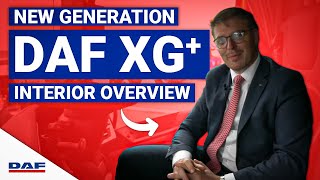 New Generation DAF XG Interior Overview [upl. by Trinidad707]