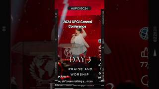 More 🎵🎶 UPCI General Conference Day 3 upcigc24 upci upcigc2024 highlights [upl. by Gingras]