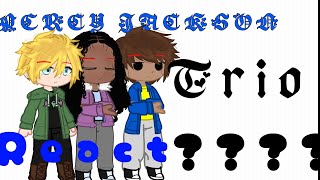 Percy Jackson trio react Percy gacha react [upl. by Abramo]