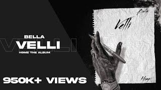 Velli  Bella  Music Video  Home The Album [upl. by Oirretna743]