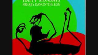 Happy Mondays  Freaky Dancin [upl. by Glovsky474]