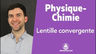 Lentille convergente  PhysiqueChimie  Seconde  Les Bons Profs [upl. by Russian]