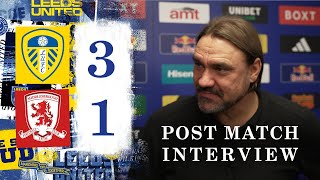 “I’m really proud”  Daniel Farke  Leeds United 31 Middlesbrough [upl. by Cartie755]