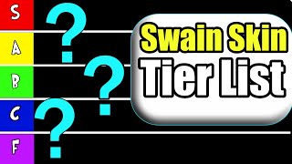 The ULTIMATE Swain Skin Tier List League of Legends Season 12 [upl. by Warp]