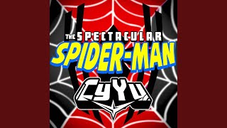 The Spectacular SpiderMan Theme Song FULL Cover [upl. by Elephus818]