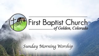 Sunday Morning Worship  FBC Golden  December 1st 2024 [upl. by Saint]