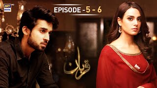 Qurban Episode 5 amp 6  Iqra Aziz  Bilal Abbas  ARY Digital  Subtitle Eng [upl. by Etirugram]