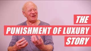 The Punishment Of Luxury Story An Interview with Neville Atkinson Interview [upl. by Mario30]