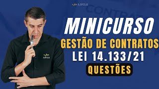 Minicurso de GESTÃO DE CONTRATOS  Lei 1413321  QUESTÕES  AULA 10  Professor Franco [upl. by Enelra525]