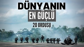 Dünyanın En Güçlü Orduları  Dünyanın En Güçlü 20 Ordusu [upl. by Annawit175]