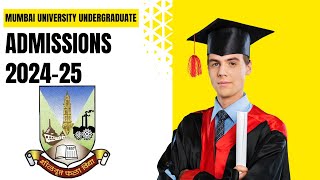 How to Fill Mumbai University UG Admission Form 202425 StepByStep Guide [upl. by Nivaj]